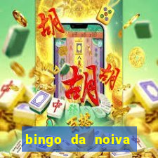 bingo da noiva para imprimir